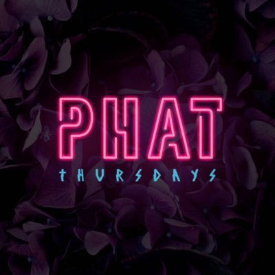 Phatthursday 😈 - The only place to be on a Thursday 👅 Enquiries: phatthursdays18@gmail.com