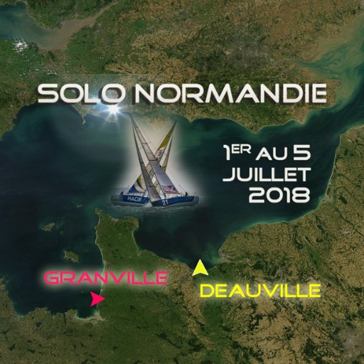 1 au 5 juillet 2018 - #Deauville #Granville : Course en solitaire sur Figaro Bénéteau², inscrite au calendrier du Champ. France Élite Course au Large