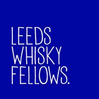 Leeds Whisky Fellows (@leedswhisky) 's Twitter Profile
