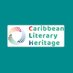 Caribbean Literary Heritage (@CaribLiteraryH) Twitter profile photo