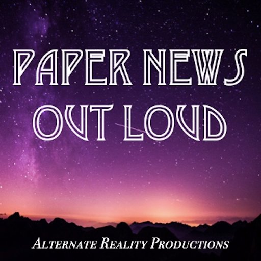 realityoutloud's profile picture. An absurdist news comedy that might make you laugh. Hosted by: @adealswarlock and @florencePNOL Cover art by: @melamuse