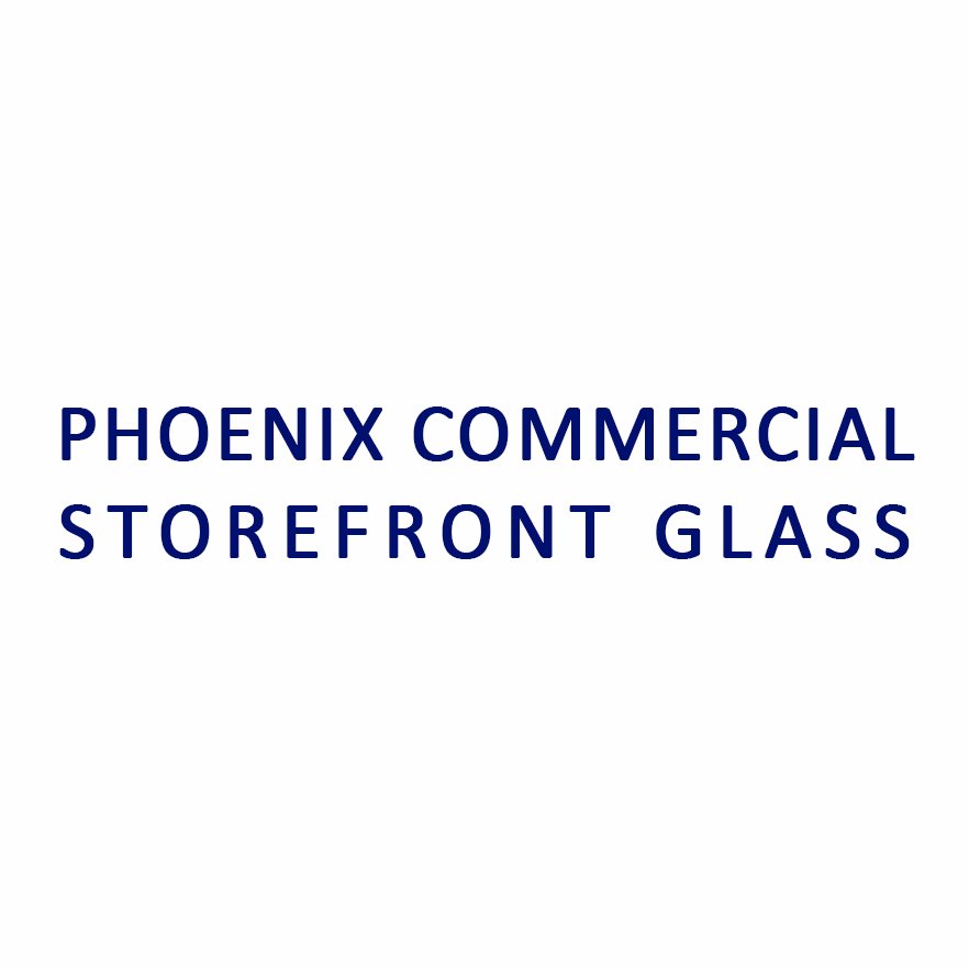 We are Phoenix #Commercial #StorefrontGlass  in  4822 E Ray Rd Ste 23, #Phoenix, #AZ 85044. #Call us- 480 378 2071.