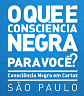 Twitter oficial da Campanha Consciência Negra em Cartaz promovida pela Secretaria do Estado da Cultura de São Paulo