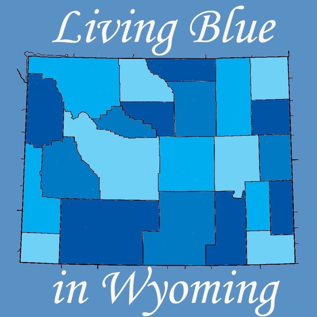 Living Life as a Democrat in a Red State. Wyoming chapter of Living Blue in a Red State.