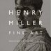 HenryMillerFineArt (@henrymillerfa) Twitter profile photo HenryMillerFineArt (@henrymillerfa) Twitter profile photo