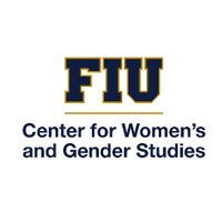 FIU Center for Women's and Gender Studies (@fiucwgs) 's Twitter Profile
