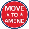 MoveToAmend's profile picture. THE grassroots movement for the We The People Amendment - accept no half measures! Corporations are not people. Money is not speech. #WeThePeopleAmendment