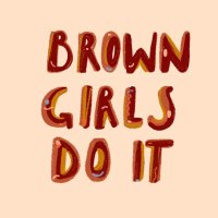 Brown Girls Do It Podcast(@BrownGirlsDoIt) 's Twitter Profileg