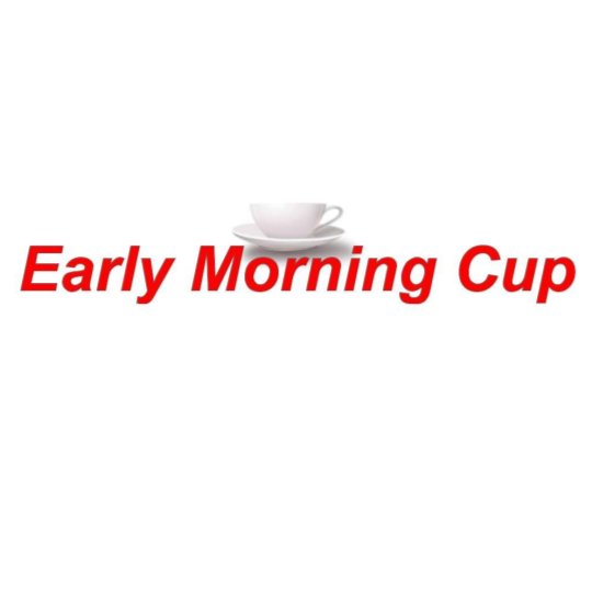 EarlyMorningCup's profile picture. The Early Morning Cup is an web talk show that currently broadcast weekly, over a cup of Tea, Coffee, and/or Water, etc.