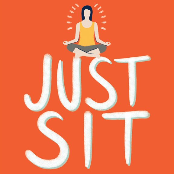 Anyone, Anywhere, Anytime, Just Sit 🧘🏽‍♀️🧘🏻‍♂️🧘🏼‍♀️🧘🏾‍♂️