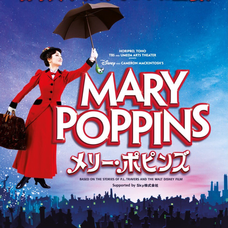 ミュージカル メリー ポピンズ 日本版公式 Marypoppinsjp Twitter