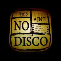 This Ain't No Disco(@thisaintnodisc0) 's Twitter Profile Photo