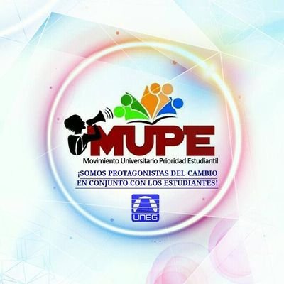 Movimiento Universitario Prioridad Estudiantil, creado en la uneg, por unegistas. El sacrificio de hoy, es el éxito de mañana.