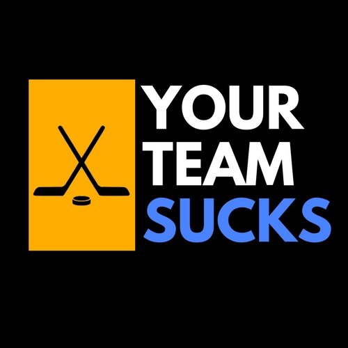 The Twitter Account of Your Team Sucks: A hockey podcast about 3 fans that hate everything. Hosts: German @germanNOTgerman Greg @kingquid James @ProfDumptruck14