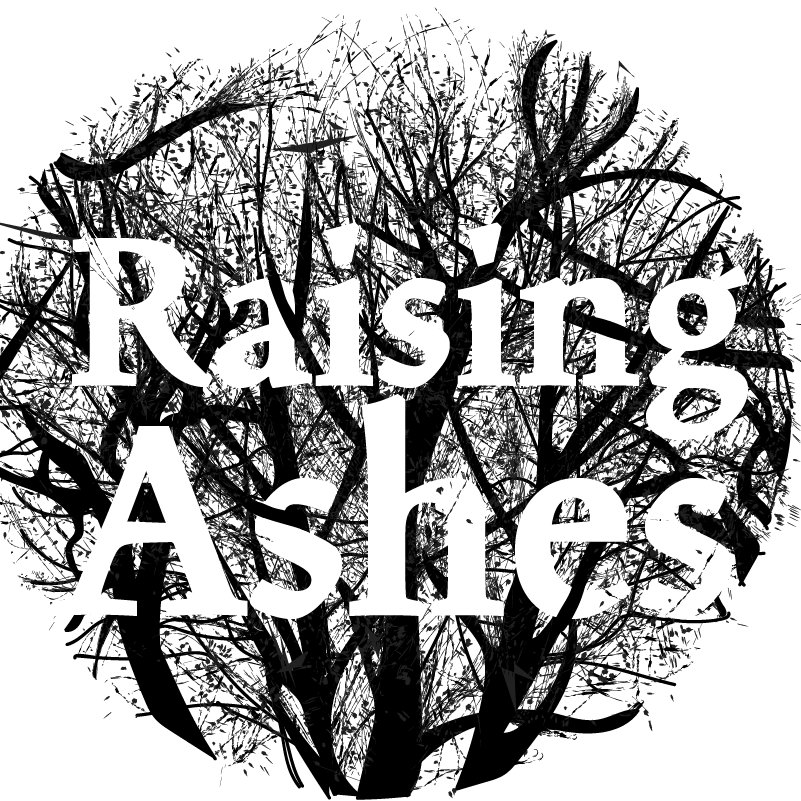 Raising Ashes