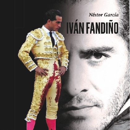 Perfil oficial sobre el libro Iván Fandiño MAÑANA SERÉ LIBRE