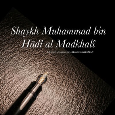 Sharing translated English benefits of Al-Allāmah, Shaykh Muhammad bin Hadi al-Madkhali حفظه الله.