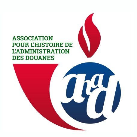 Association pour l Histoire de l'Administration des Douanes / Toujours savoir d ou l on vient pour savoir ou l on va