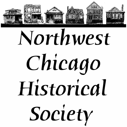 Promoting Chicago history with a focus on the Northwest side of Chicago and inner ring Northwestern suburbs.