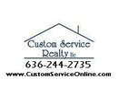 I'm a happy mother of 3 boys, wife of 30 years, and the real estate broker of Custom Service Realty LLC in St. Charles Missouri.