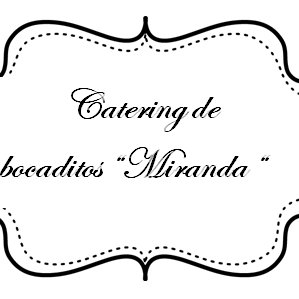 Buscanos  Facebook y Instagram! como cateringmiranda.pedidos