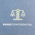 BankConfidential (@bankconfidenti1) Twitter profile photo BankConfidential (@bankconfidenti1) Twitter profile photo