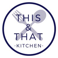 This & That Kitchen Ⓥ(@ThisThatKitchen) 's Twitter Profile Photo