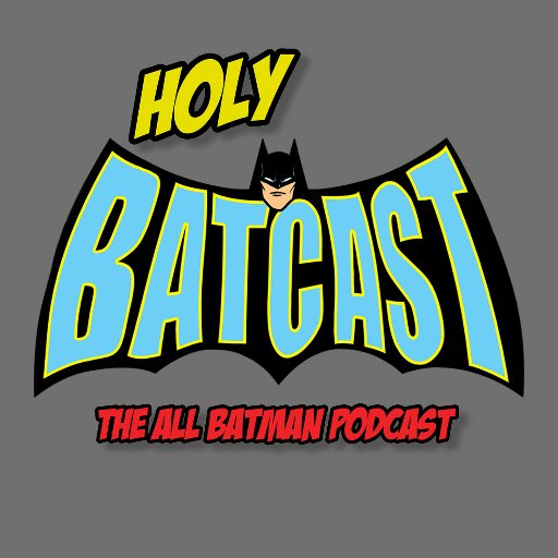 HolyBatCast Profile Picture