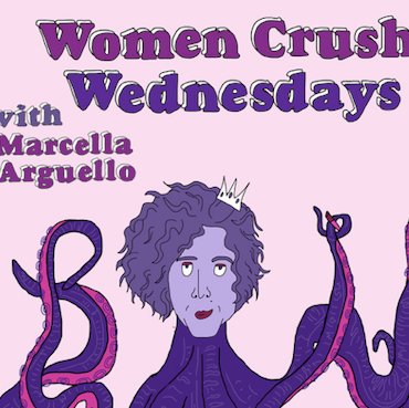 Women aren't just your weekly crush, we're crushing comedy every week at Women Crush Wednesdays at @NerdMelt at 8pm with your host Marcella Arguello.