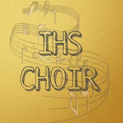 Official Twitter of IHS Choir