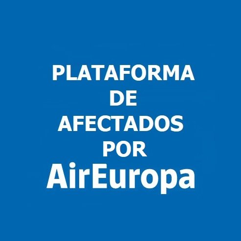AfectaAirEuropa's profile picture. Pasajeros del vuelo UX092 de 4/1/2018 de JFK a MAD, que se retrasó 25 horas y 8 min. y no recibieron información, ni ayuda, ni servicios mínimos de la aerolínea