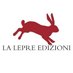 La Lepre Edizioni (@lalepreedizioni) Twitter profile photo La Lepre Edizioni (@lalepreedizioni) Twitter profile photo