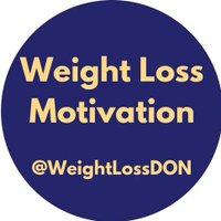 Weight Loss Motivation(@WeightLossDON) 's Twitter Profile Photo