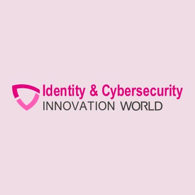 Identity & Cybersecurity Innovation World