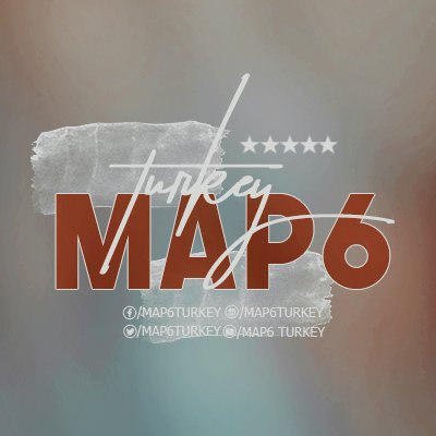 MAP6 TÜRKİYE BAŞKONSOLOSLUĞU   @officialmap6 #MAP6