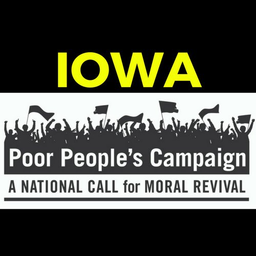 Iowans uniting against racism, poverty, war & ecological devastation. A #MoralRevival to save the heart and soul of our democracy. #PoorPeoplesCampaign