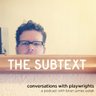 SubtextPodcast's profile picture. Hosted @bejaypea | Presented @AmericanTheatre | Inquiries: TheSubtextPodcast@gmail.com | #PlaywrightsTalking 
Merch: https://t.co/378BXm8us3