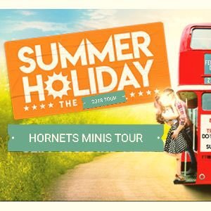 Hornets Mini Tour 2018 #SummerHoliday