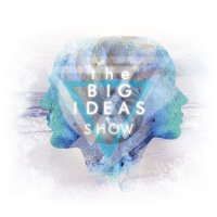 The BIG IDEAS Show (@thebigideasshow) 's Twitter Profile