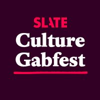 Slate Culture Gabfest (@slatecultfest) 's Twitter Profile