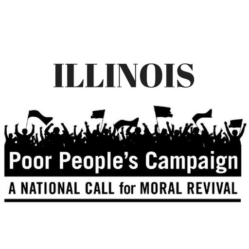 Illinois residents rising up together for a poor people's moral agenda to #UniteThePoor to put an end to systemic injustice.