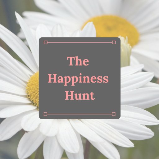 happinesshunt1's profile picture. Aspiring lifestyle and happiness blogger 🖊 Avid reader 📚 Happiness hunter ☺️ Anxiety conqueror (in the making) 💪🏻