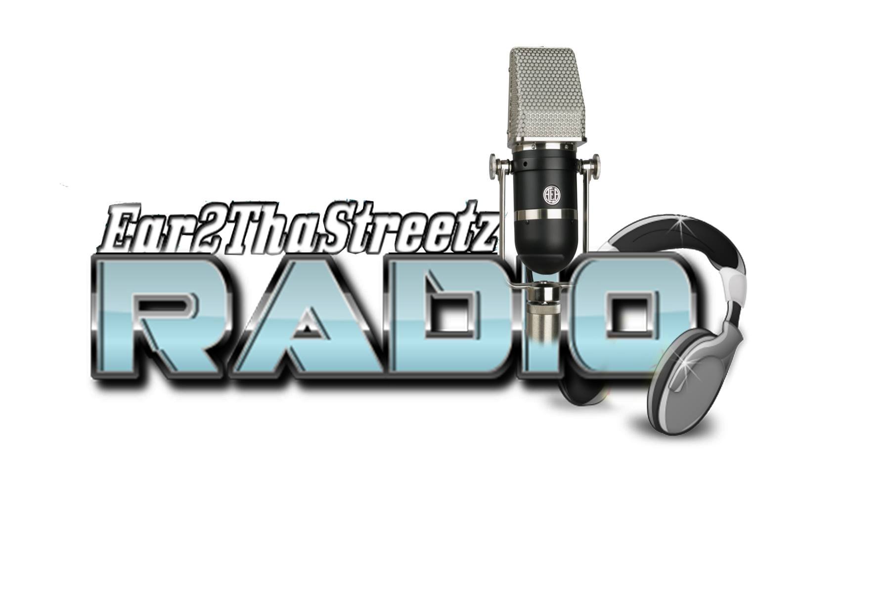 Ear2ThaStreetz Radio Show