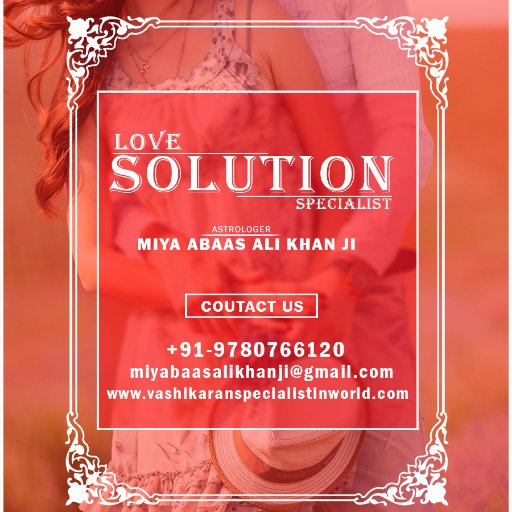 If too Many prolbem occured in your marriage or love marriage & you want to solve it call us:-+91-9780766120