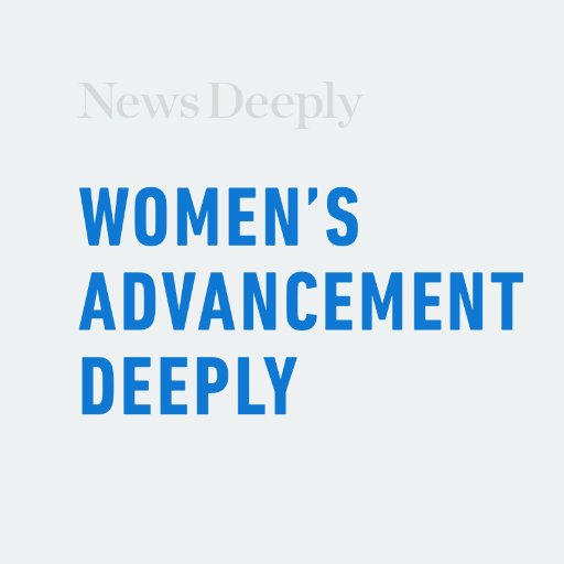 A @NewsDeeply platform covering efforts to secure economic equality for women worldwide. Produced by @megclement @jfarouky @jihiitea