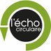 L'écho circulaire (@lechocirculaire) Twitter profile photo L'écho circulaire (@lechocirculaire) Twitter profile photo