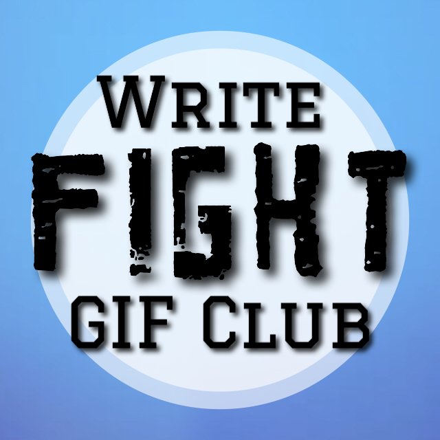 Rule #1 of #WriteFightGIFClub: don't talk about fight club | Don't drop the pen | Keep it friendly & have fun | Come for the writing, stay for the shenanigans.