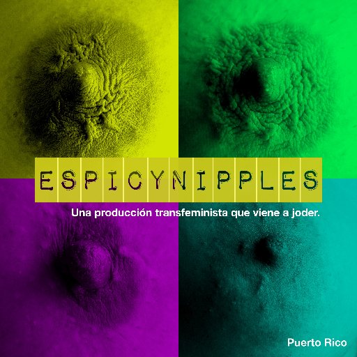 Una producción TRANSFEMINISTA que viene a joder. @Espicynipples publica bajo la licencia de Creative Commons Reconocimiento-NoComercial-CompartirIgual 4.0.