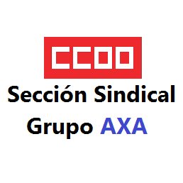 Comunicación de la Sección Sindical de CCOO AXA