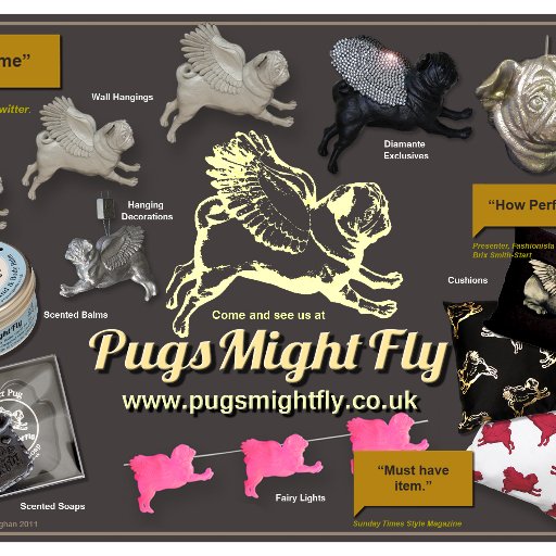 Pugs Might Fly